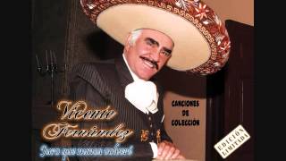 Vicente Fernández - Juro que nunca volveré