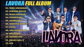 Download lagu Full Album LAVORA – Lagu Jawa Viral Terbaru 2025 | Tamu undangan, Asing, Sewates Konco mp3