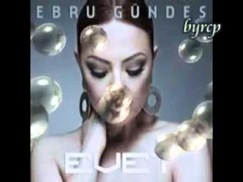 Ebru Gündeş - Sen Ne Dersen De
