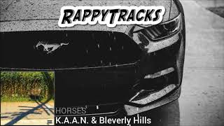 K.A.A.N. &amp; Blev - Horses