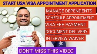 New US Visa Appointment Booking,US Visa Interview Scheduling,US Visa Fee Payment & Document Delivery
