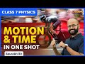 Motion and Time in One Shot | Class 7 Chapter 9 | Motion and Time | Science | BYJU'S