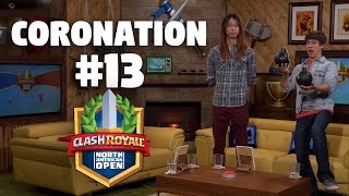 Coronation Day 13 - Clash Royale NA Open - CRNAO