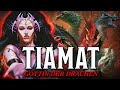 Tiamat Alles über Die Göttin Der Drachen D D 2024 Lore