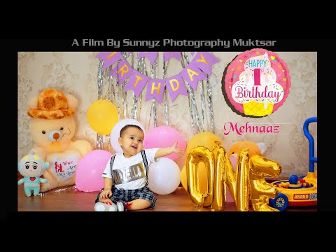 First Birthday l PreBirthday Of Mehnaz l Best PreBirthday Highlight 2022, SUNNYZ PHOTOGRAPHY MUKTSAR