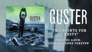 Guster - &quot;Two Points For Honesty&quot; [Best Quality]