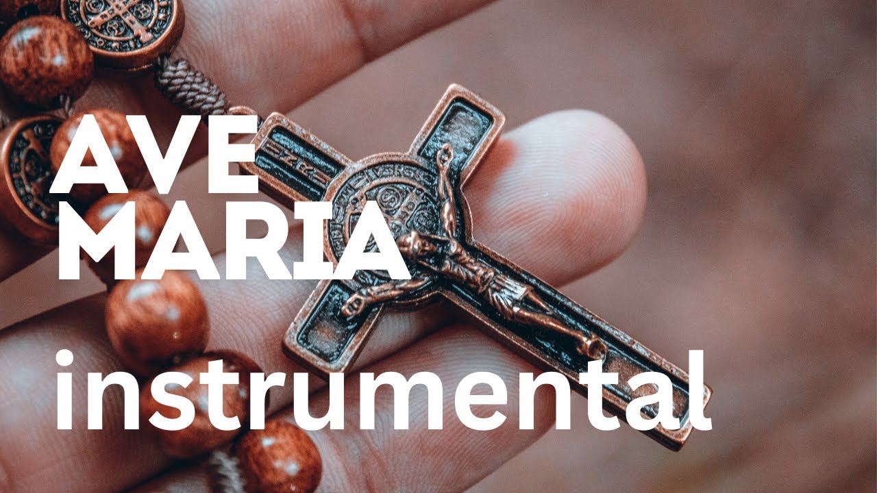 AVE MARIA INSTRUMENTAL.