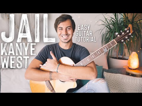 Jail Kanye West Guitar Tutorial // Jail Guitar // Guitar Lesson #885