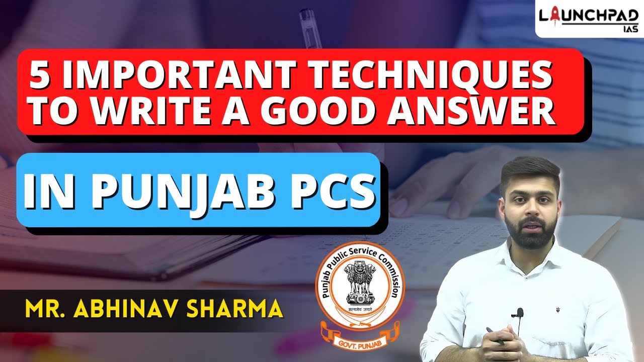 5 Important Techniques to Write a Good Answer in Punjab PCS | PPSC