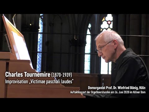 Charles Tournemire (1870-1939): Improvisation „Victimae paschali laudes”(Übertr.: Maurice Duruflé)