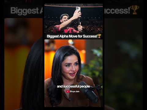 Biggest alpha move for success