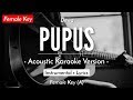 Pupus (Karaoke Akustik) - Dewa (Female Key | HQ Audio)