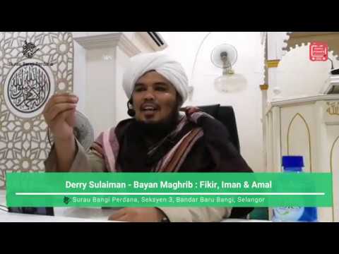 Derry Sulaiman - Bayan Maghrib : Fikir, Iman & Amal