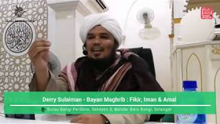 Download lagu Derry Sulaiman - Bayan Maghrib : Fikir, Iman & Amal mp3