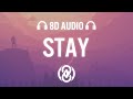 The Kid LAROI, Justin Bieber - STAY (Lyrics) | 8D Audio 🎧