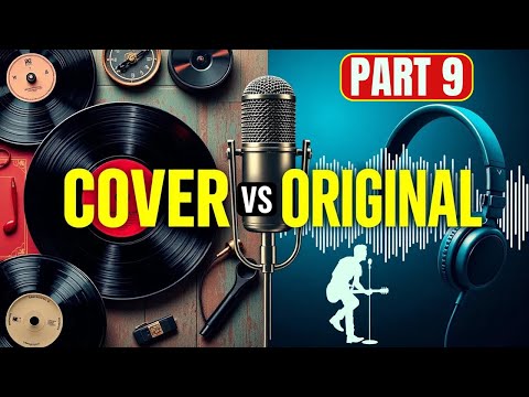 Greatest Original and Covers of Popular Songs | Part 9