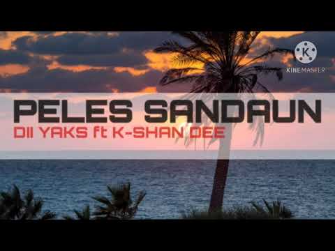 Peles Sandaun - Dii Yaks ft K-Shan Dee (Prod By: Dii Yaks-Buzz Dj Collabz) (2021 Png Music)