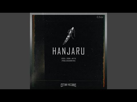 Hanjaru (feat. Zoomm & Mittu)