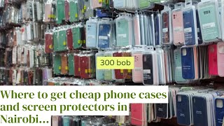 Where To Get Cheap Phone Cases, Screen Protectors, earphones, Pods etc in Nairobi || Njoki Gitahi