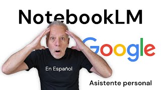 NotebookLM: La herramienta de IA que puede cambiar tu forma de trabajo | Inteligencia Artificial