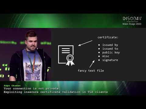 [Disobey 2023] Exploiting insecure certificate validation in TLS ...