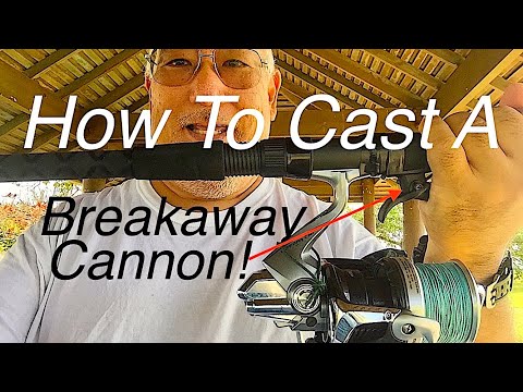 How to Cast a Breakaway Cannon!