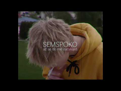 semspoko - až se do mě zamiluješ
