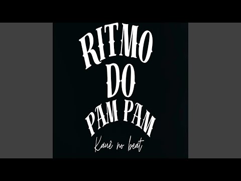 RITMO DO PAM PAM