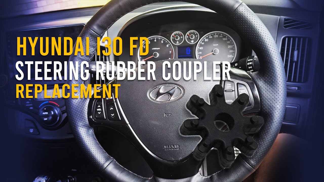 Hyundai I30 fd / Touring steering coupler replacement - Right hand driving-.