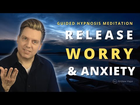 Hypnosis for Releasing Subconscious Worry & Anxiety