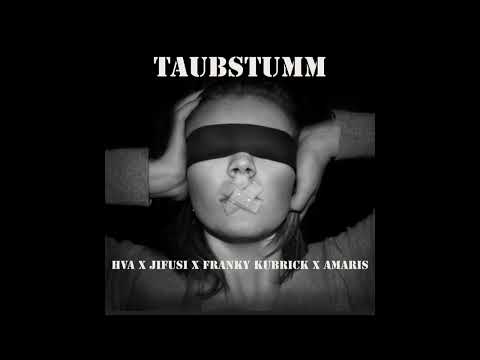 HVA - TAUBSTUMM x FRANKY KUBRICK x JIFUSI x AMARIS (prod. Maggaz Beatz & Jherip) 2024
