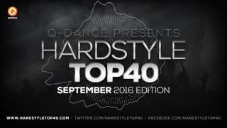 September 2016 | Q-dance presents Hardstyle Top 40