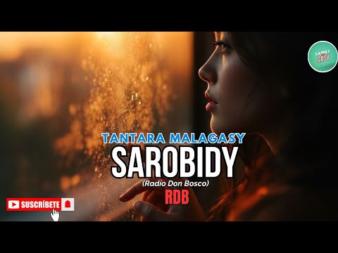 Tantara Gasy - SAROBIDY - (Tantara lava ny Radio Don Bosco) ARAHO NY PEJY👍❤