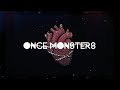 Once Monsters Chains Official Lyric Video