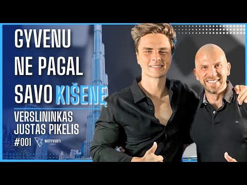 JUSTAS PIKELIS: sėkmės TAISYKLĖS, informacijos badas, MOTERYS Dubajuje | Tapk Geresniu Podcast 001