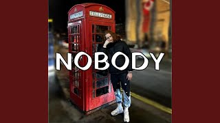 Nobody