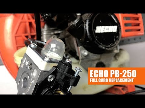 How To Replace The Carburetor On The ECHO PB-250 Blower | Full Video