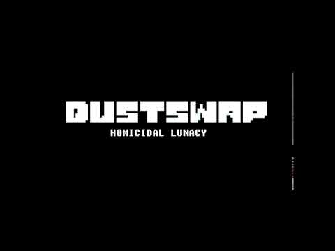 Homicidal Lunacy (Dusttrust Reupload)