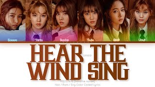 GFRIEND (여자친구) 바람의 노래 (Hear the Wind Sing) Color Coded Lyrics (Han/Rom/Eng)