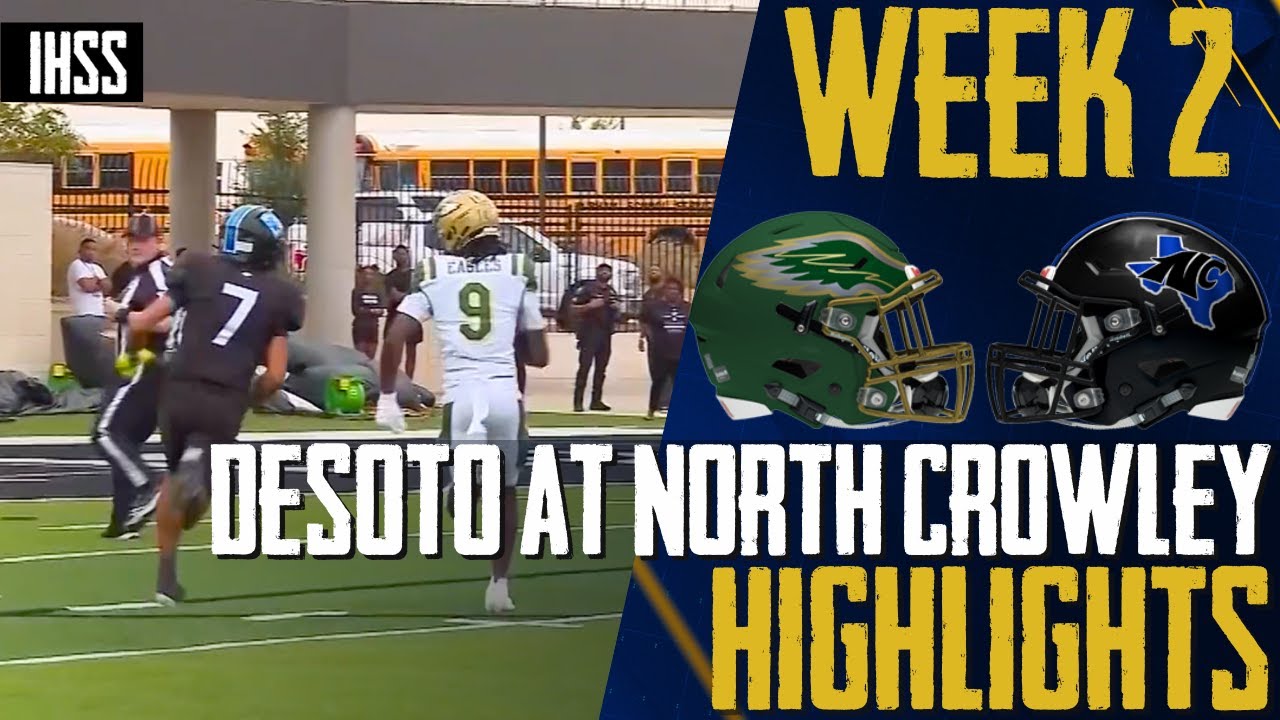 North Crowley's Comeback Win Over DeSoto Highlights