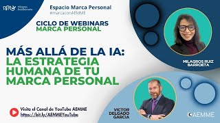 Más allá de la IA: La estrategia humana de tu marca personal
