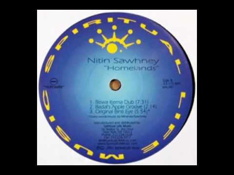 Nitin Sawhney - Homelands (Biswa Itjema Dub) (Joaquin 'Joe' Claussell Remix)