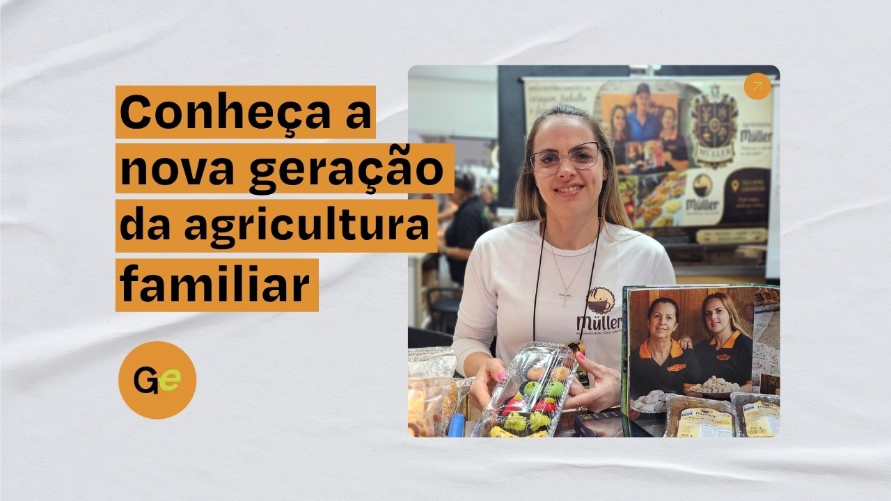 Conheça a nova geração da agricultura familiar