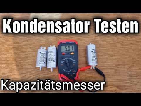 Kapazität des Kondensators mittels eines Kapazitäts-Messgerätes Testen  Kondensator defekt
