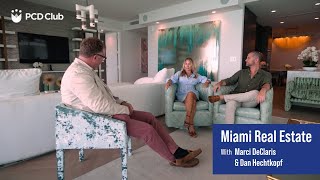 Dan Hechtkopf and Marci DeClaris - Luxury Real Estate in Miami