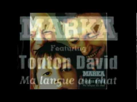 Marka & Tonton David - ma langue au chat