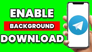 How To Enable Telegram Background Download (2024)