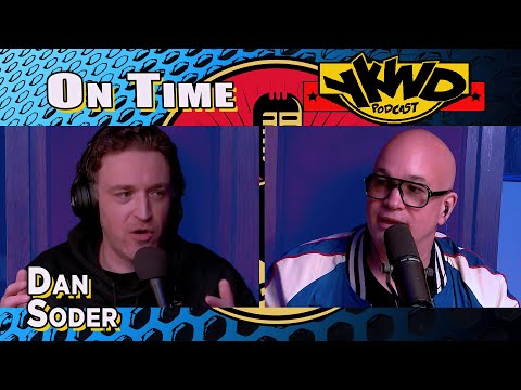 Dan Soder | Be On Time | YKWD #480