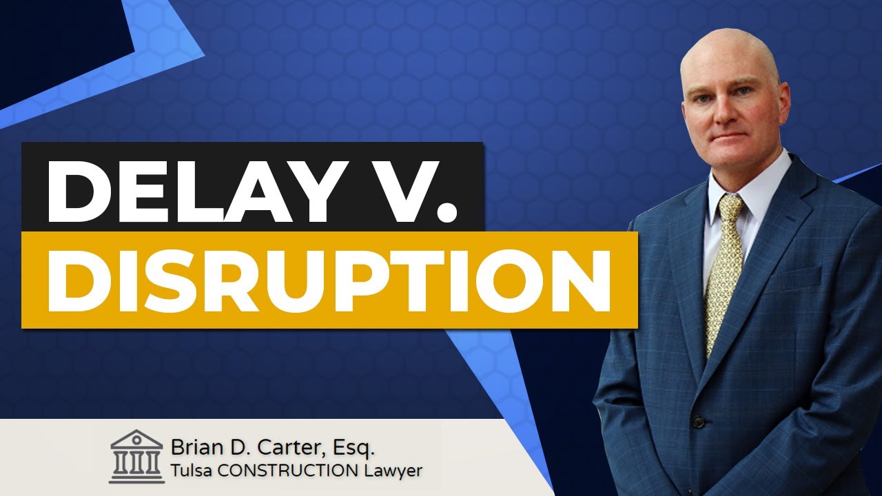Delay v. Disruption
