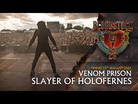VENOM PRISON - Slayer of Holofernes - Bloodstock 2021